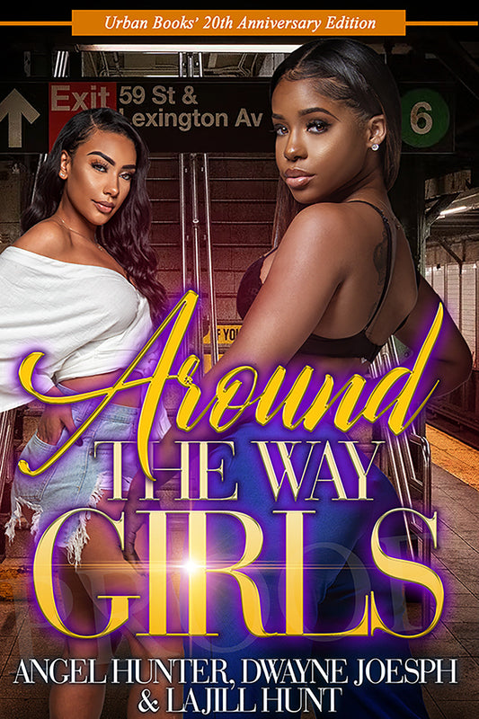 Around the Way Girls - 20th Anniversary Edition