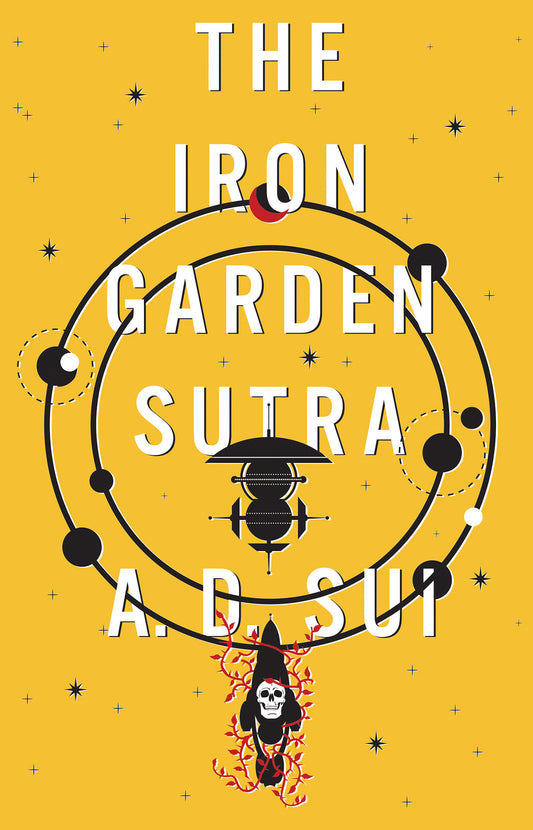 The Iron Garden Sutra (The Cosmic Wheel) (Book:1)