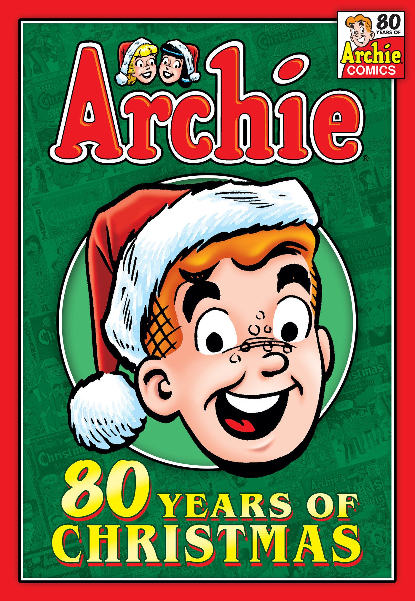 Archie: 80 Years of Christmas (Archie Christmas Digests) (Book:3)