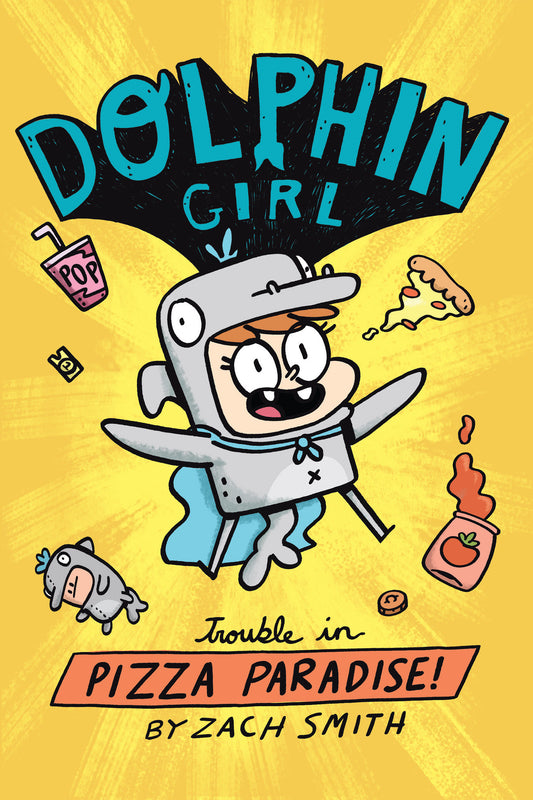 Dolphin Girl 1: Trouble in Pizza Paradise! (Dolphin Girl) (Book:1)