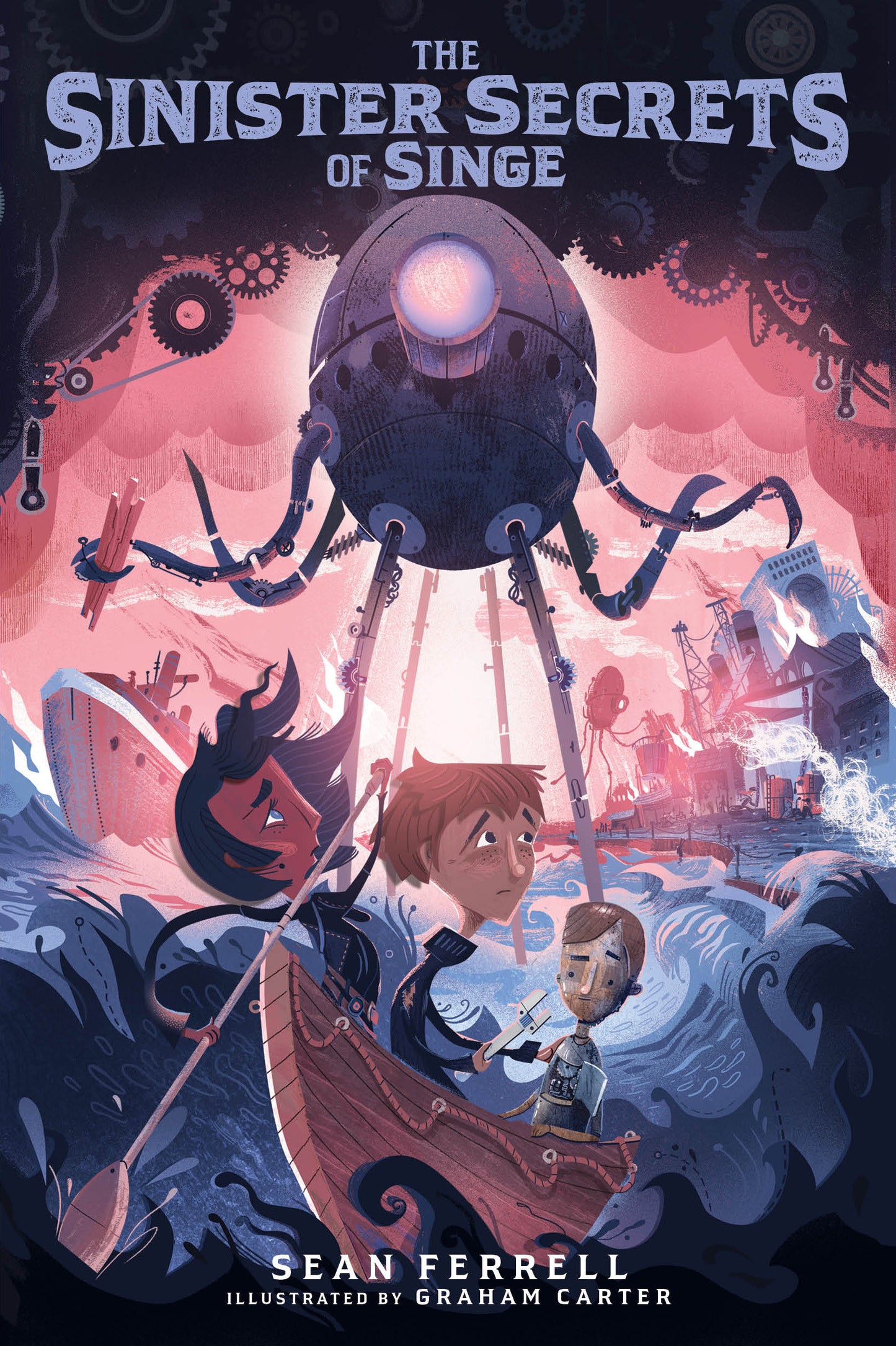 The Sinister Secrets of Singe (The Sinister Secrets) (Book:1)