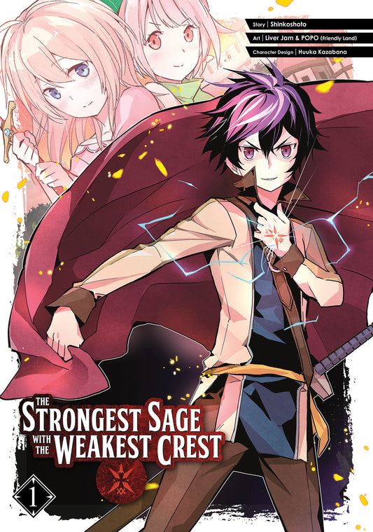 The Strongest Sage with the Weakest Crest 01 (The Strongest Sage with the Weakest Crest) (Book:1)