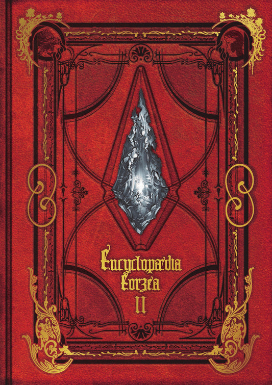 Encyclopaedia Eorzea ~The World of Final Fantasy XIV~  Volume II (Encyclopaedia Eorzea) (Book:2)