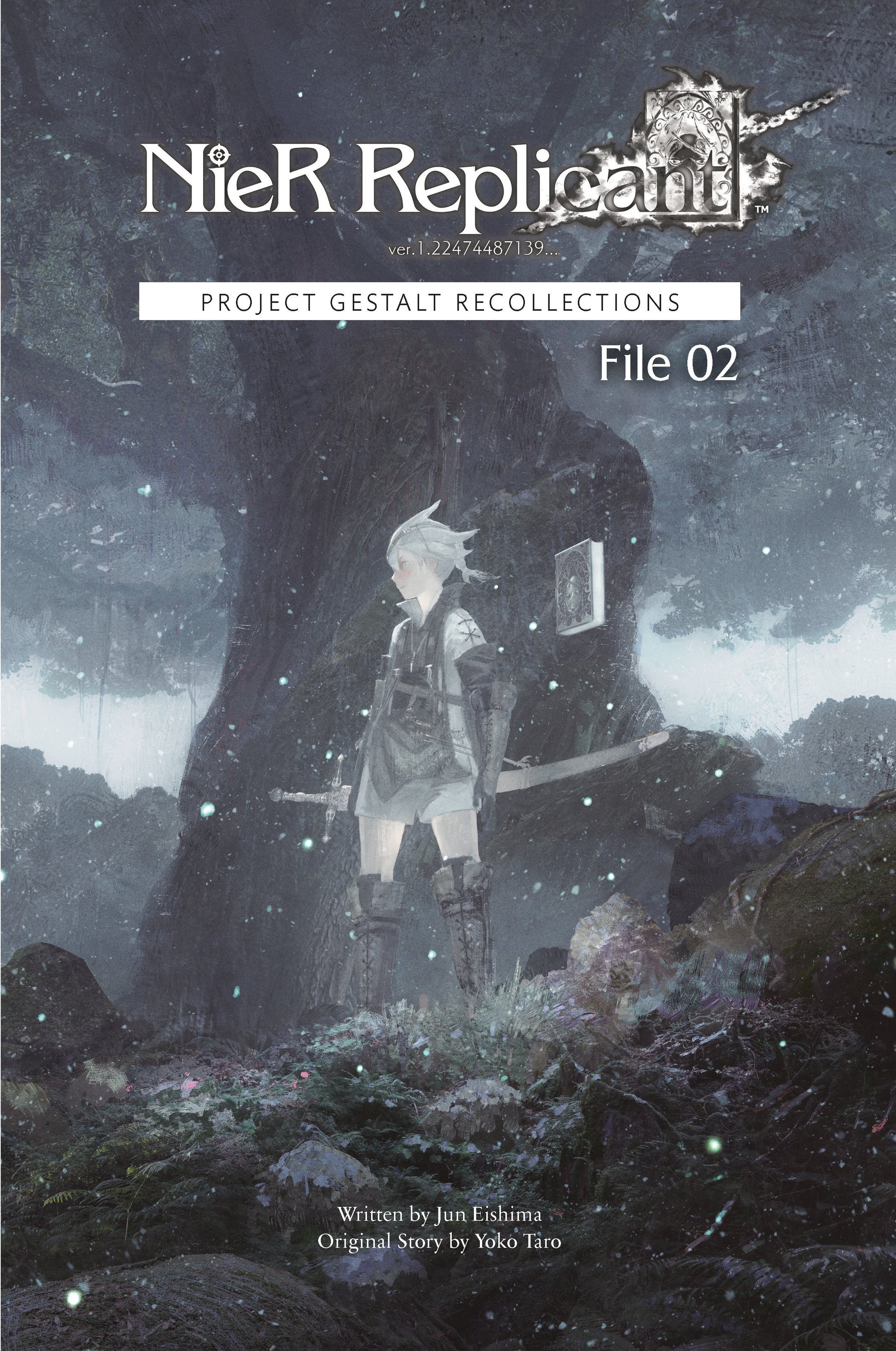 NieR Replicant ver.1.22474487139� - Project Gestalt Recollections--File 02 (Novel) (Nier) (Book:2)