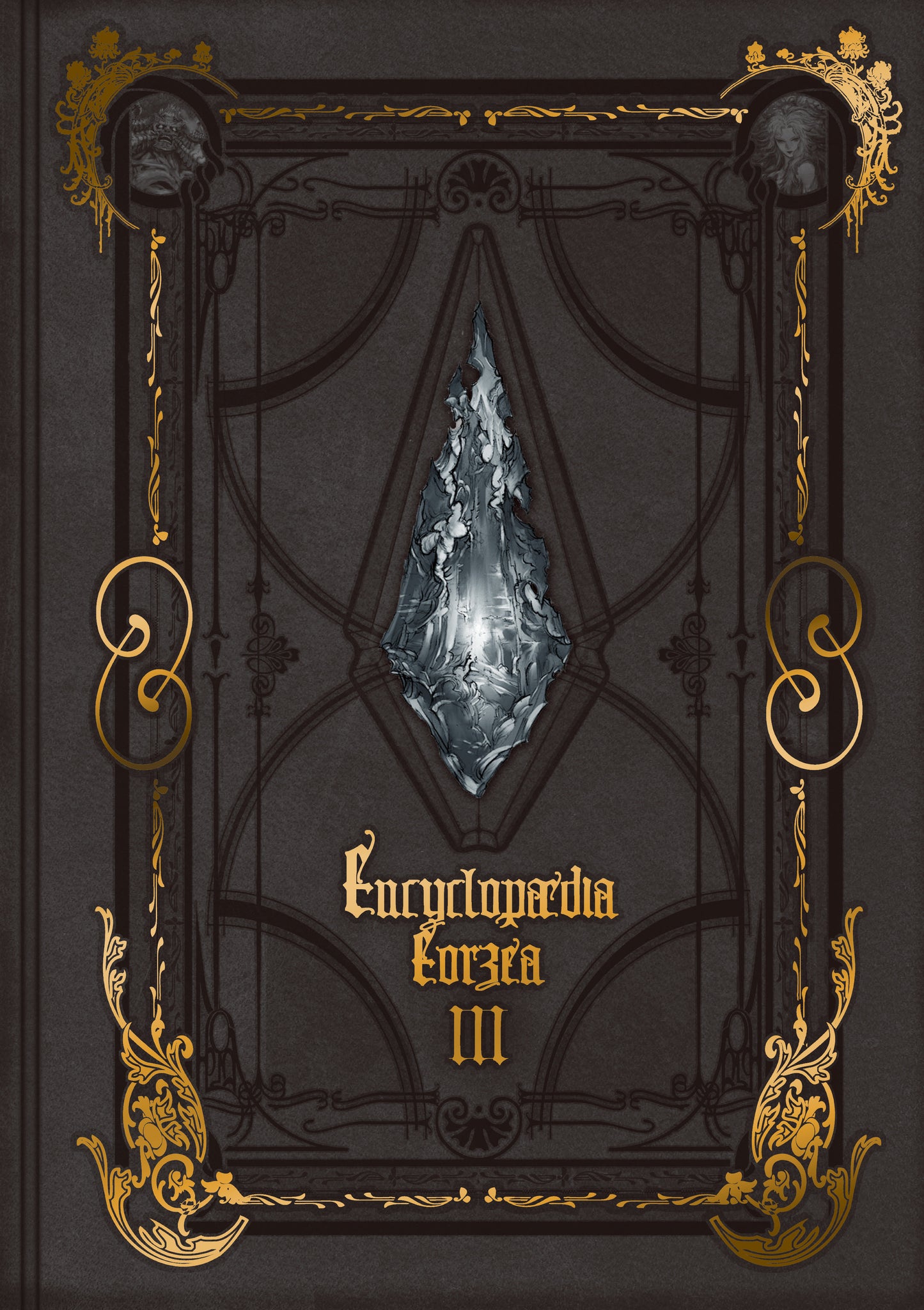 Encyclopaedia Eorzea ~The World of Final Fantasy XIV~ Volume III (Encyclopaedia Eorzea) (Book:3)
