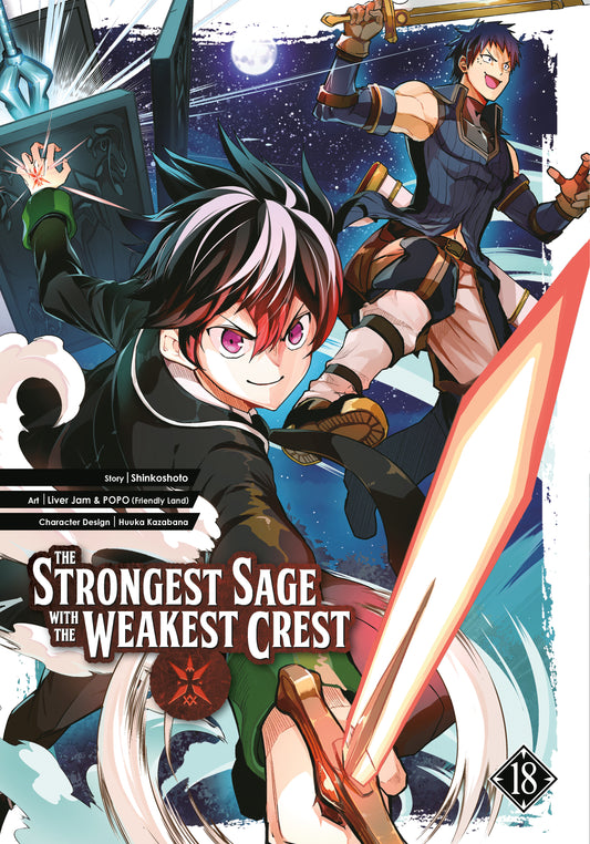 The Strongest Sage with the Weakest Crest 18 (The Strongest Sage with the Weakest Crest) (Book:18)