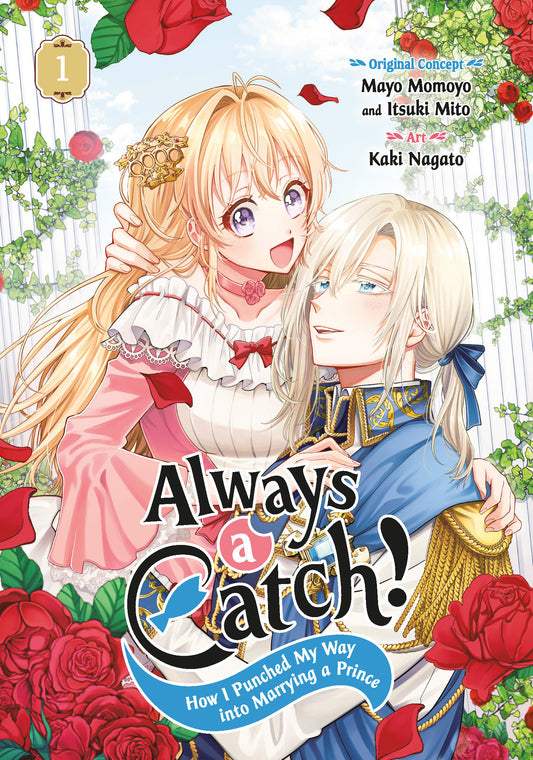 Always a Catch! 01 - How I Punched My Way into Marrying a Prince (Always a Catch!) (Book:1)