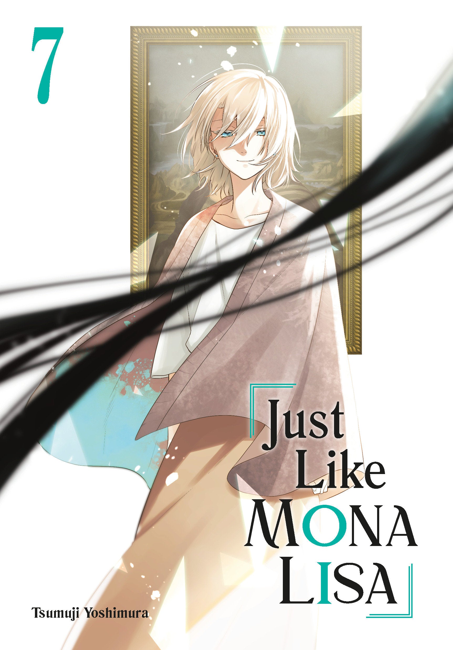 Just Like Mona Lisa 07 (Just Like Mona Lisa) (Book:7)