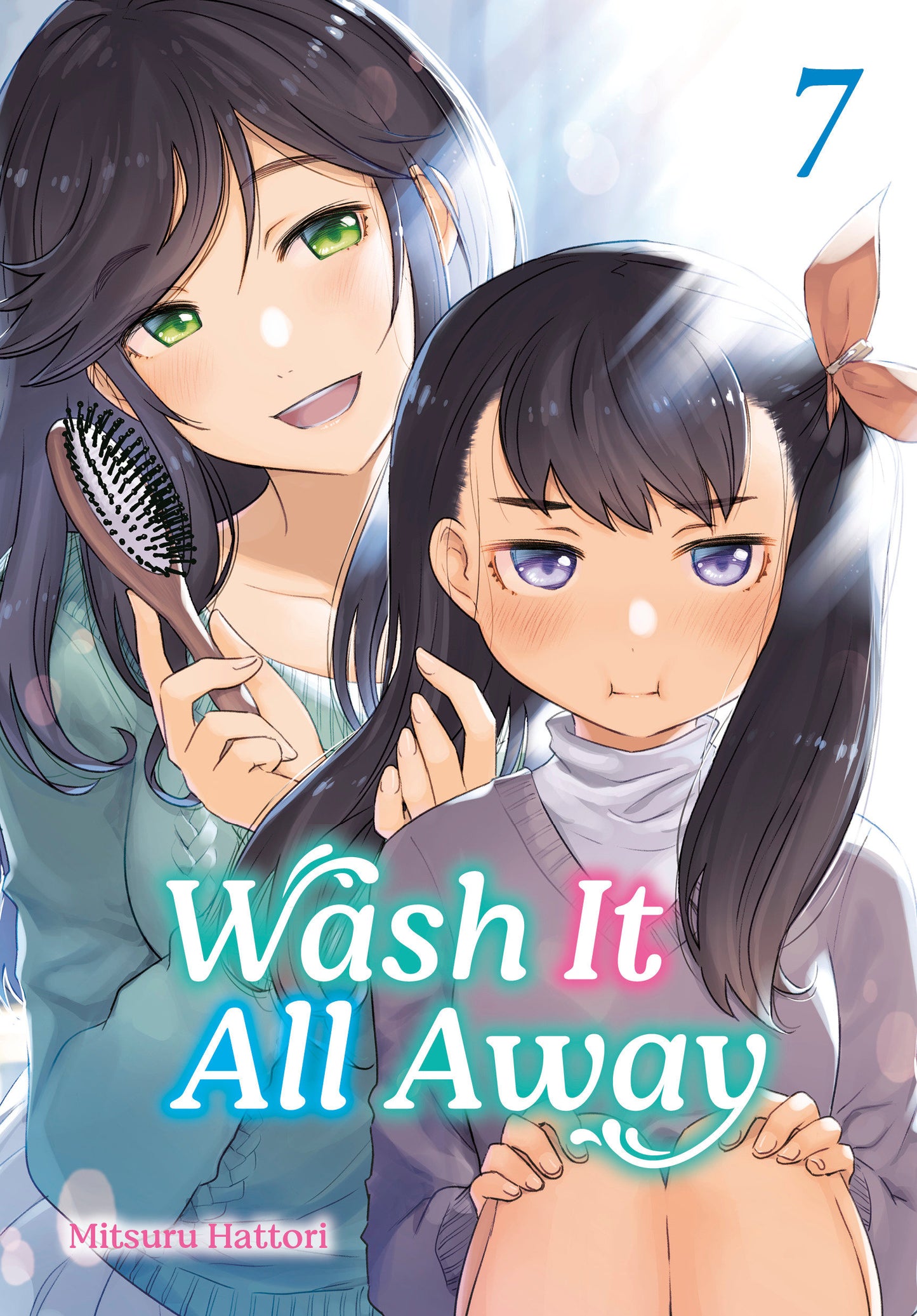 Wash It All Away 07 (Wash It All Away) (Book:7)