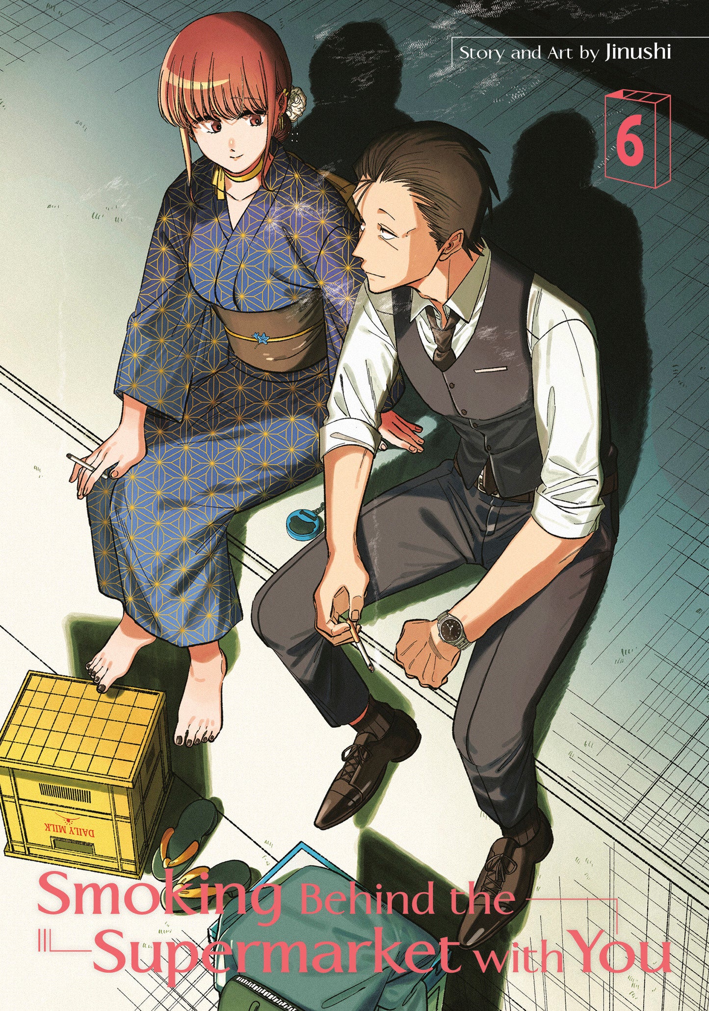 Smoking Behind the Supermarket with You 06 (Smoking Behind the Supermarket with You) (Book:6)