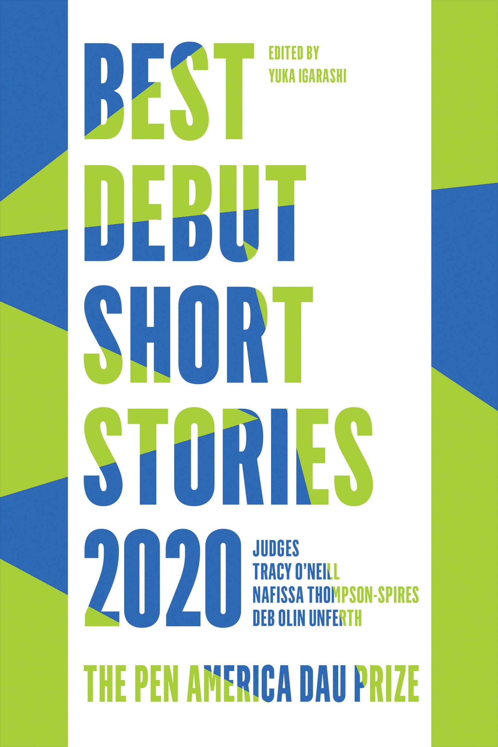 Best Debut Short Stories 2020 - The PEN America Dau Prize (PEN America) (Book:4)