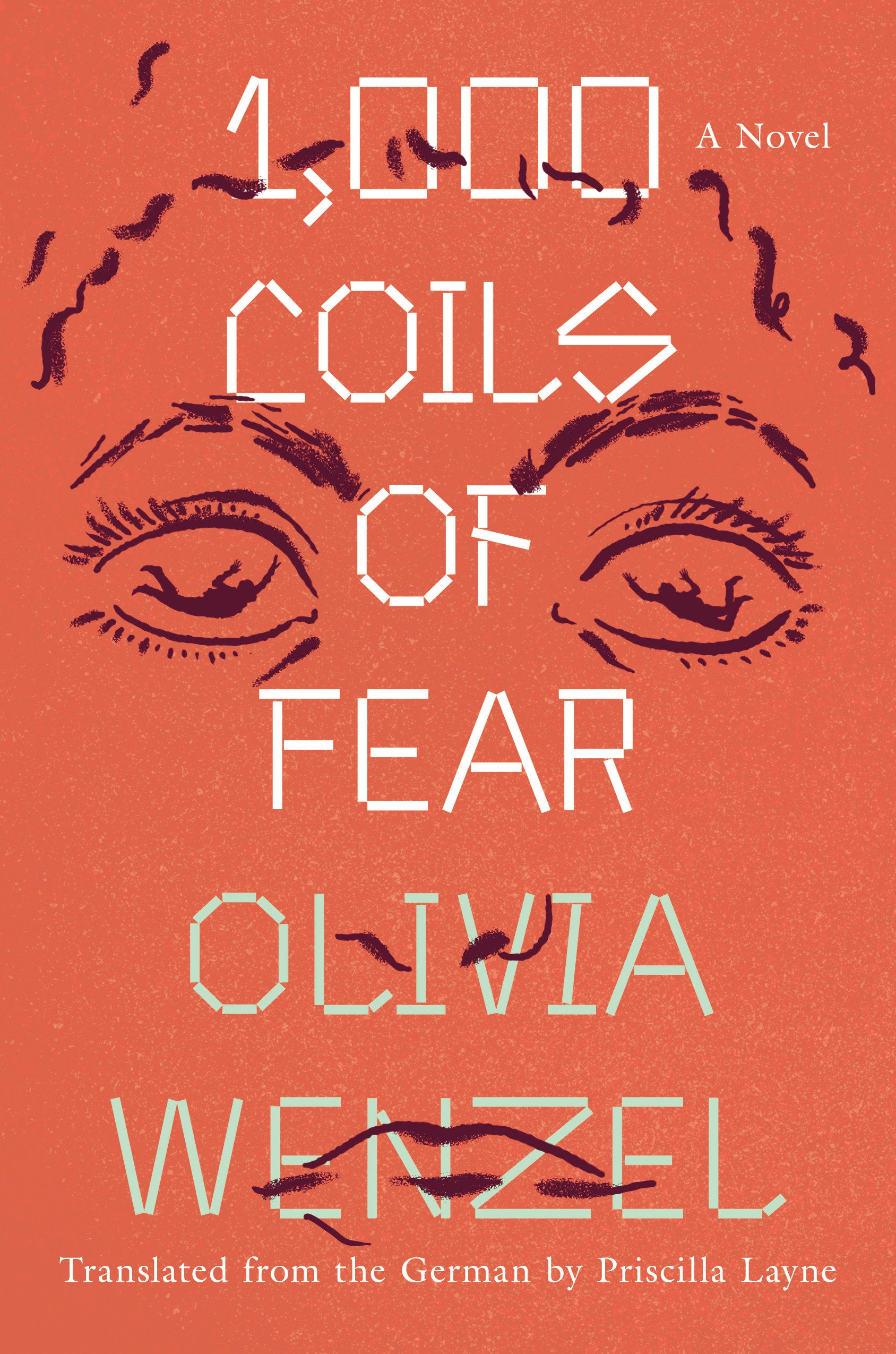1,000 Coils of Fear - A Novel