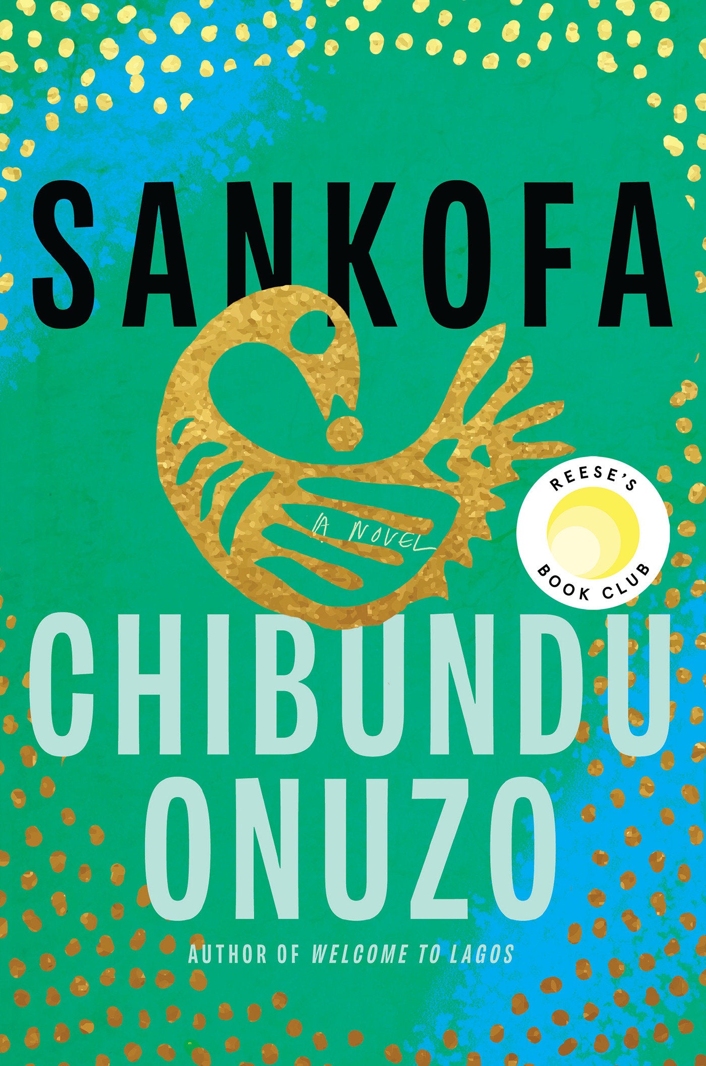 Sankofa - A Novel