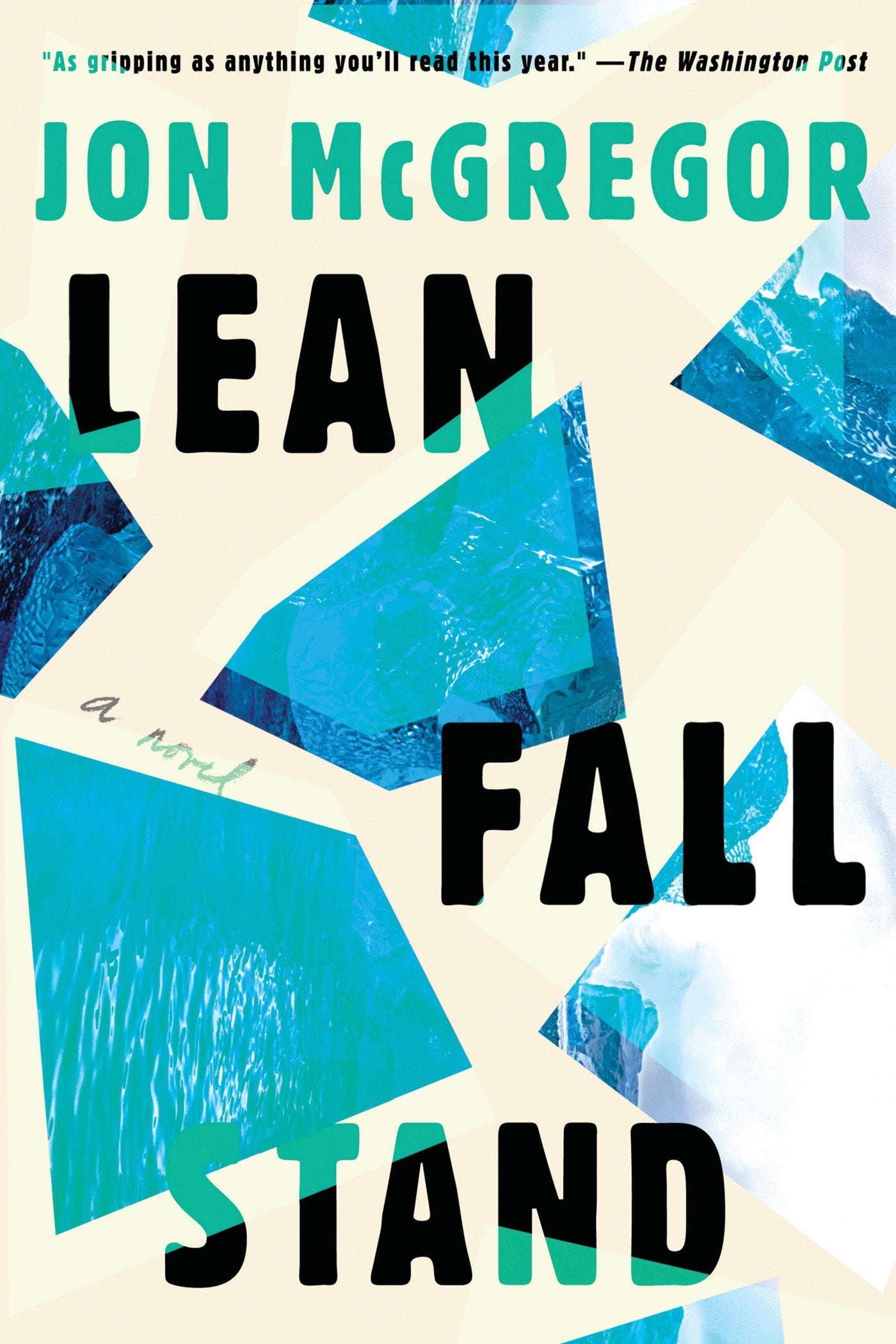 Lean Fall Stand - A Novel