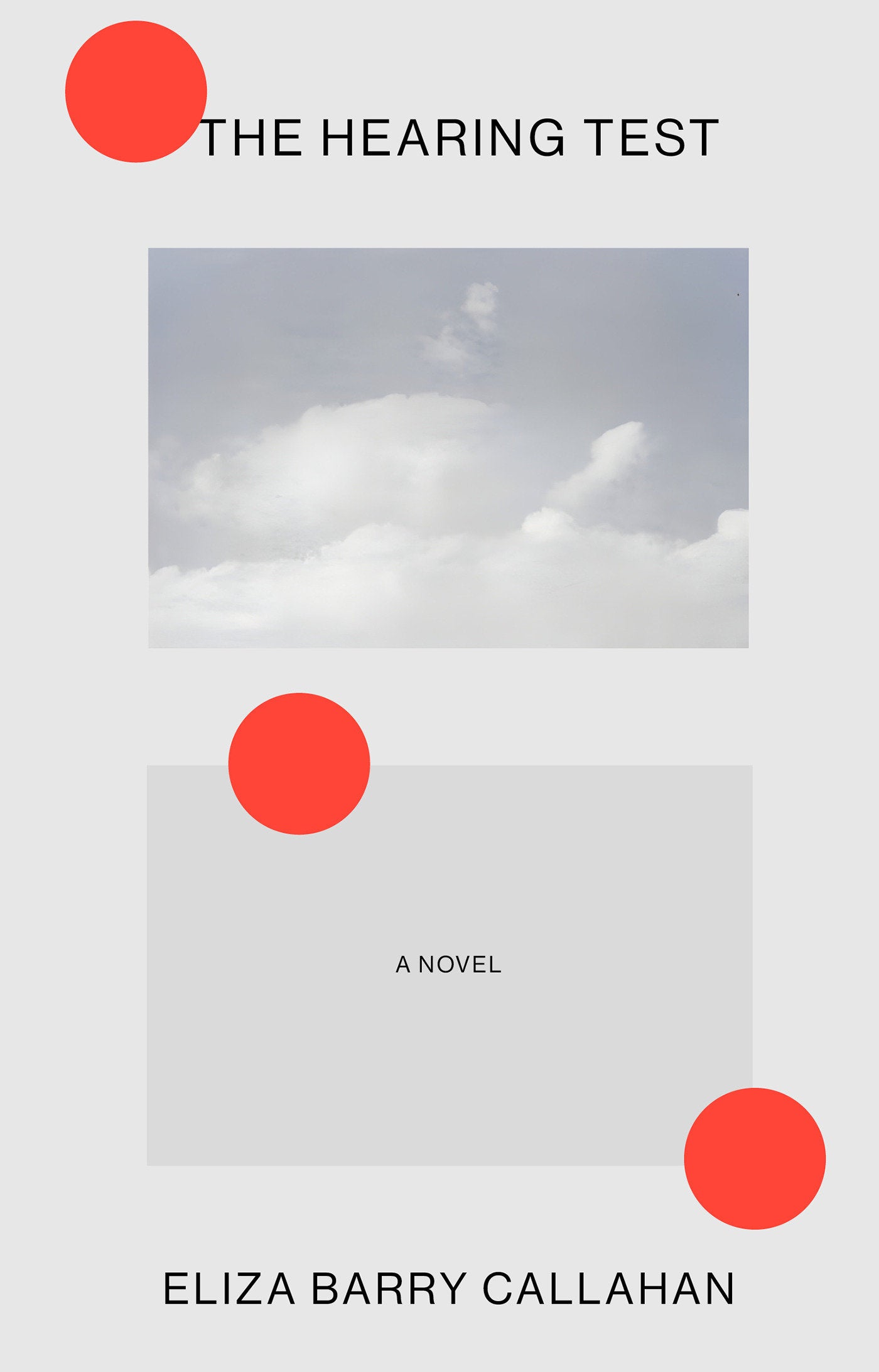 The Hearing Test - A Novel