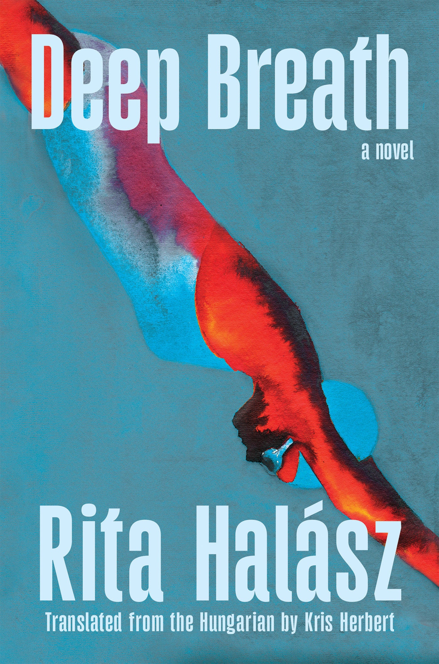 Deep Breath - A Novel