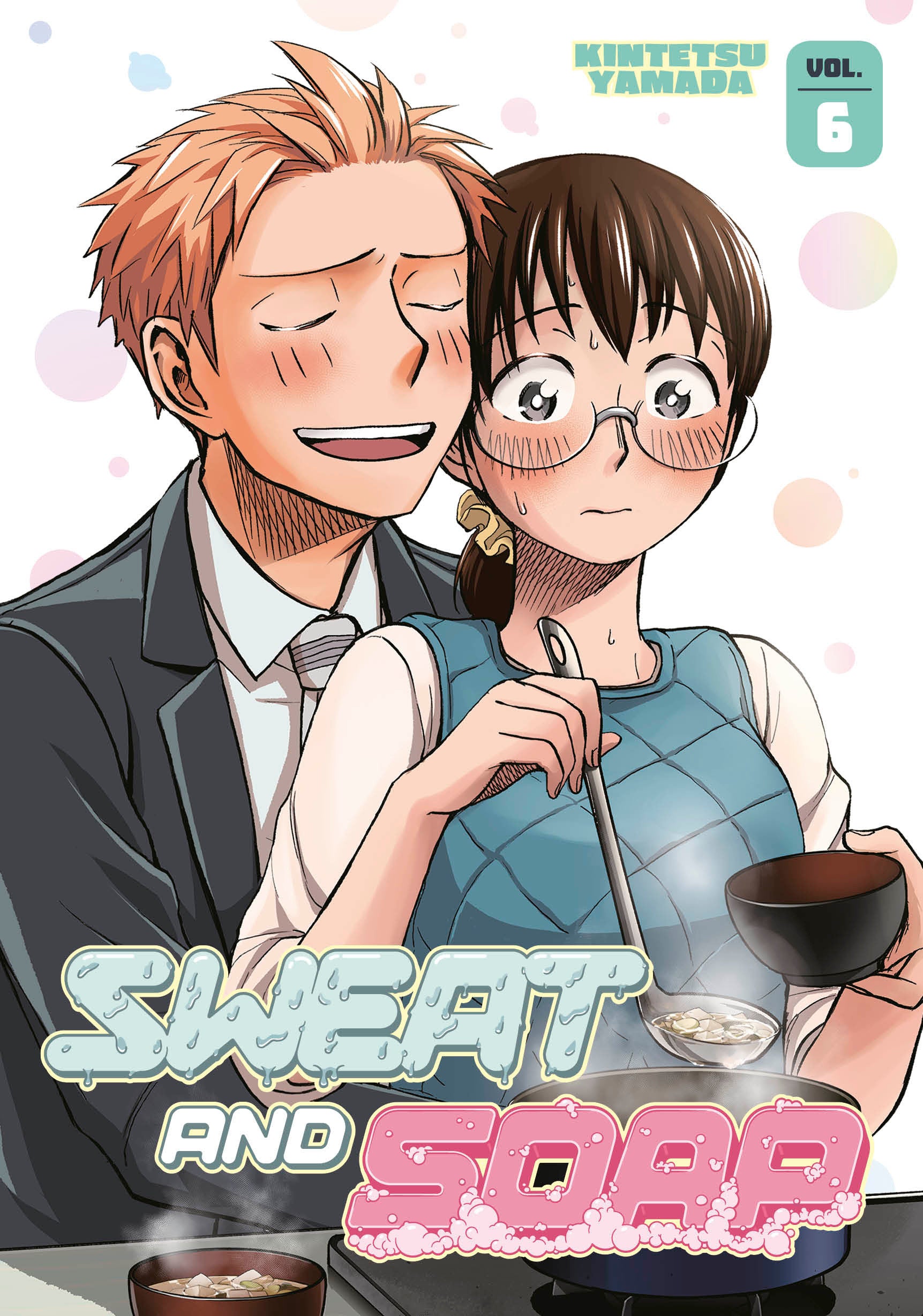 Sweat and Soap 6 (Sweat and Soap) (Book:6)