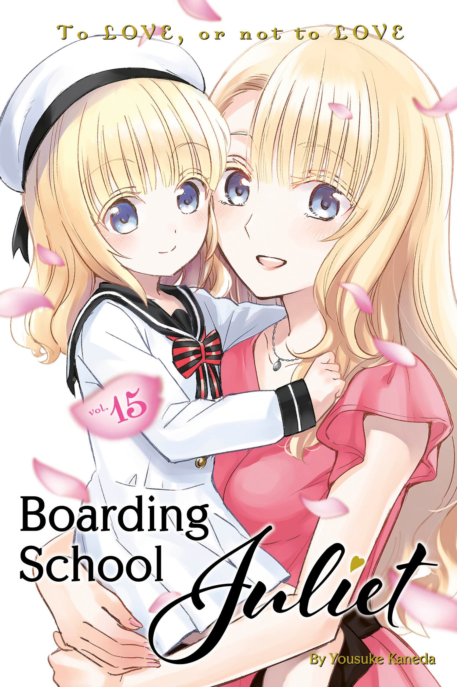 Boarding School Juliet 15 (Boarding School Juliet) (Book:15)