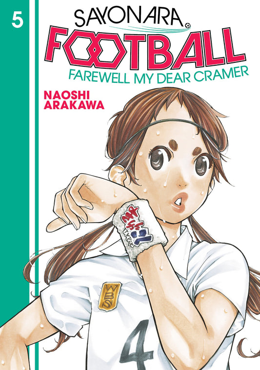 Sayonara, Football 5 - Farewell, My Dear Cramer (Sayonara, Football) (Book:5)