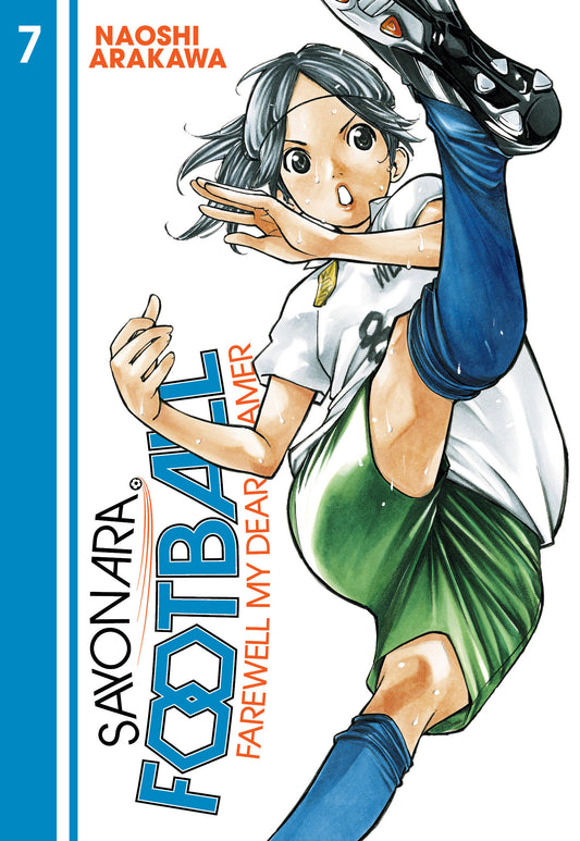 Sayonara, Football 7 - Farewell, My Dear Cramer (Sayonara, Football) (Book:7)