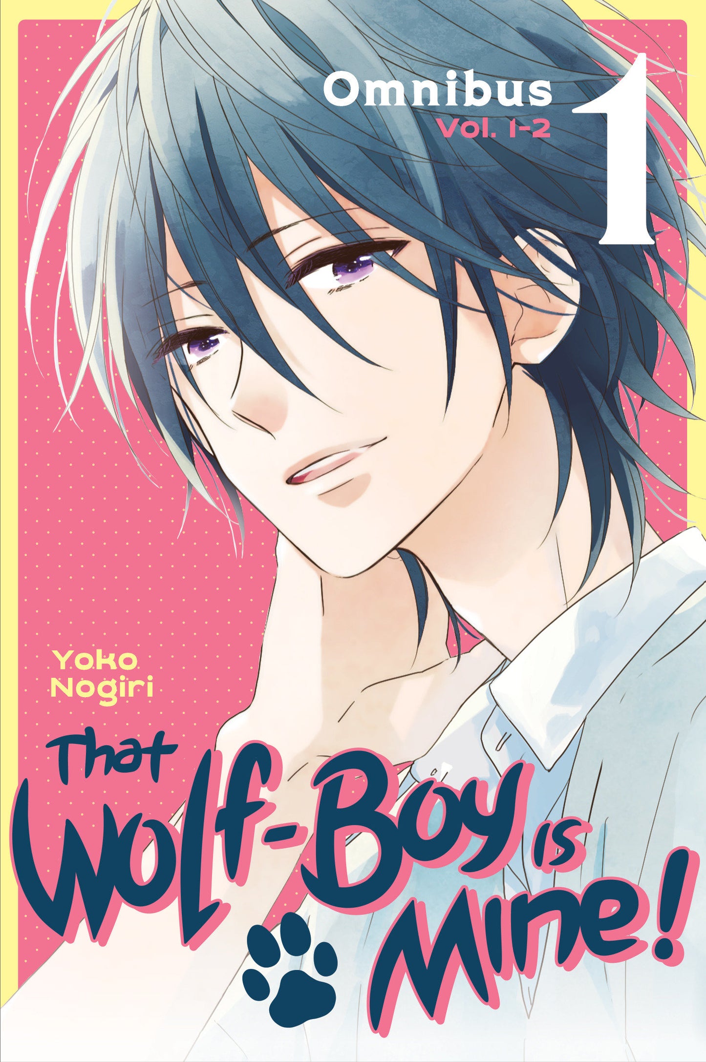That Wolf-Boy Is Mine! Omnibus 1 (Vol. 1-2) (That Wolf-Boy is Mine! Omnibus) (Book:1)