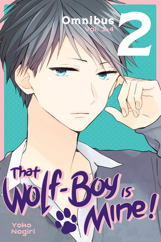 That Wolf-Boy Is Mine! Omnibus 2 (Vol. 3-4) (That Wolf-Boy is Mine! Omnibus) (Book:2)