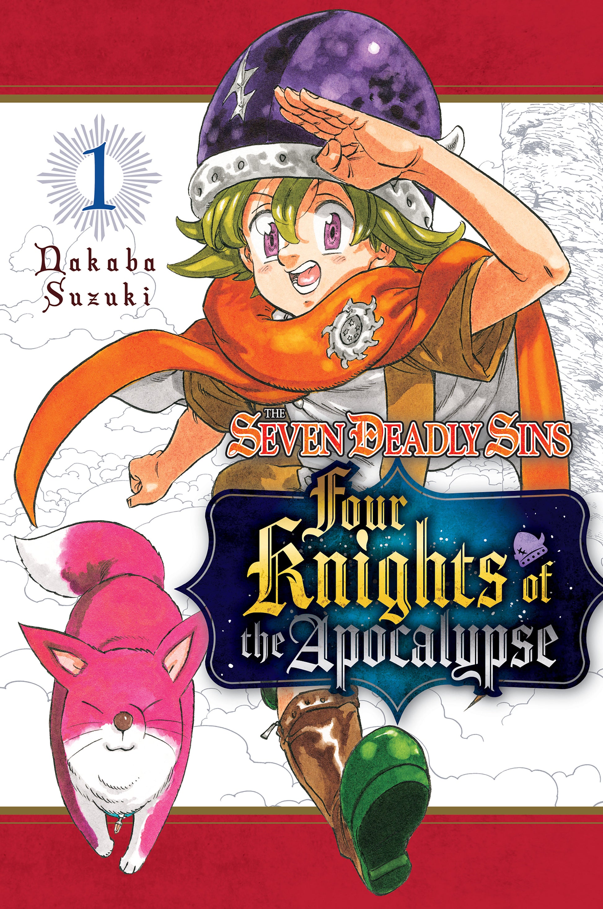 The Seven Deadly Sins: Four Knights of the Apocalypse 1 (The Seven Deadly Sins: Four Knights of the Apocalypse) (Book:1)