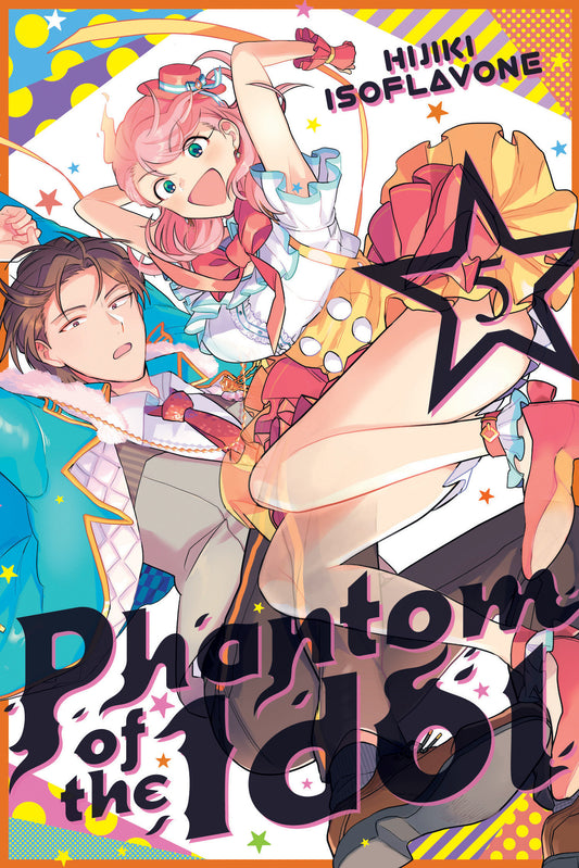 Phantom of the Idol 5 (Phantom of the Idol) (Book:5)