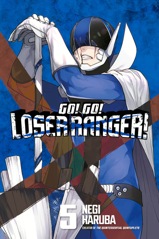 Go! Go! Loser Ranger! 5 (Go! Go! Loser Ranger!) (Book:5)