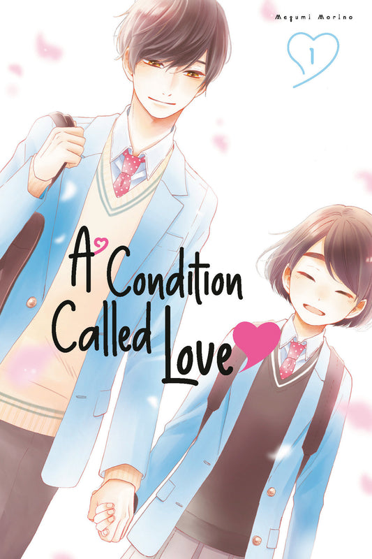 A Condition Called Love 1 (A Condition Called Love) (Book:1)