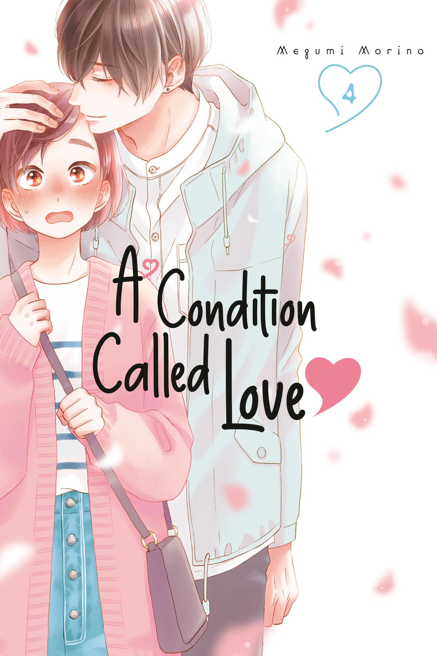 A Condition Called Love 4 (A Condition Called Love) (Book:4)
