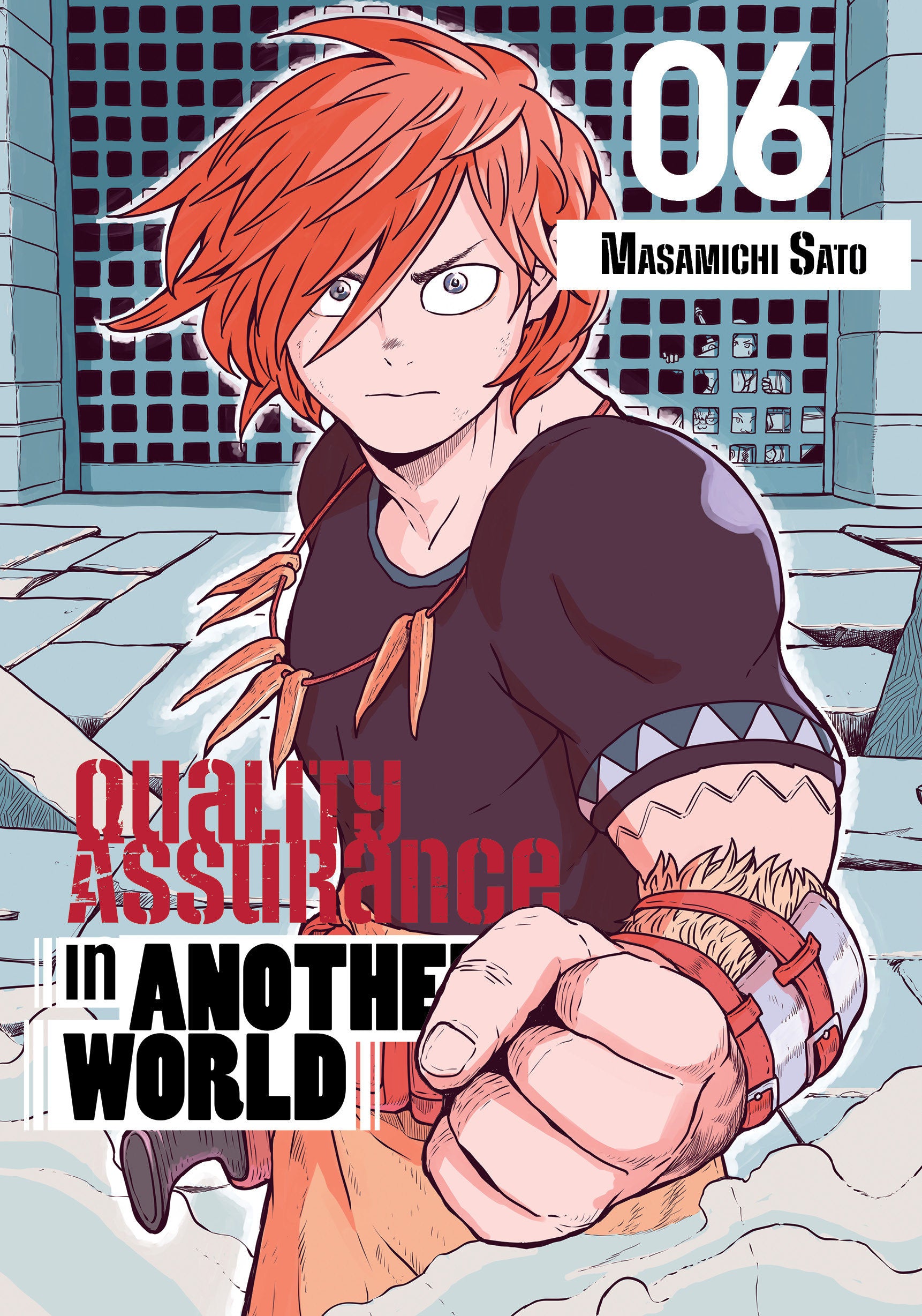 Quality Assurance in Another World 6 (Quality Assurance in Another World) (Book:6)