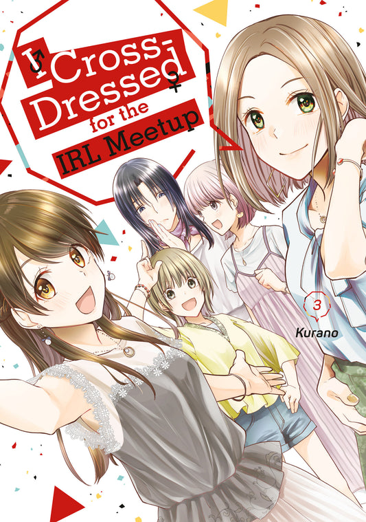 I Cross-Dressed for the IRL Meetup 3 (I Cross-Dressed for the IRL Meetup) (Book:3)