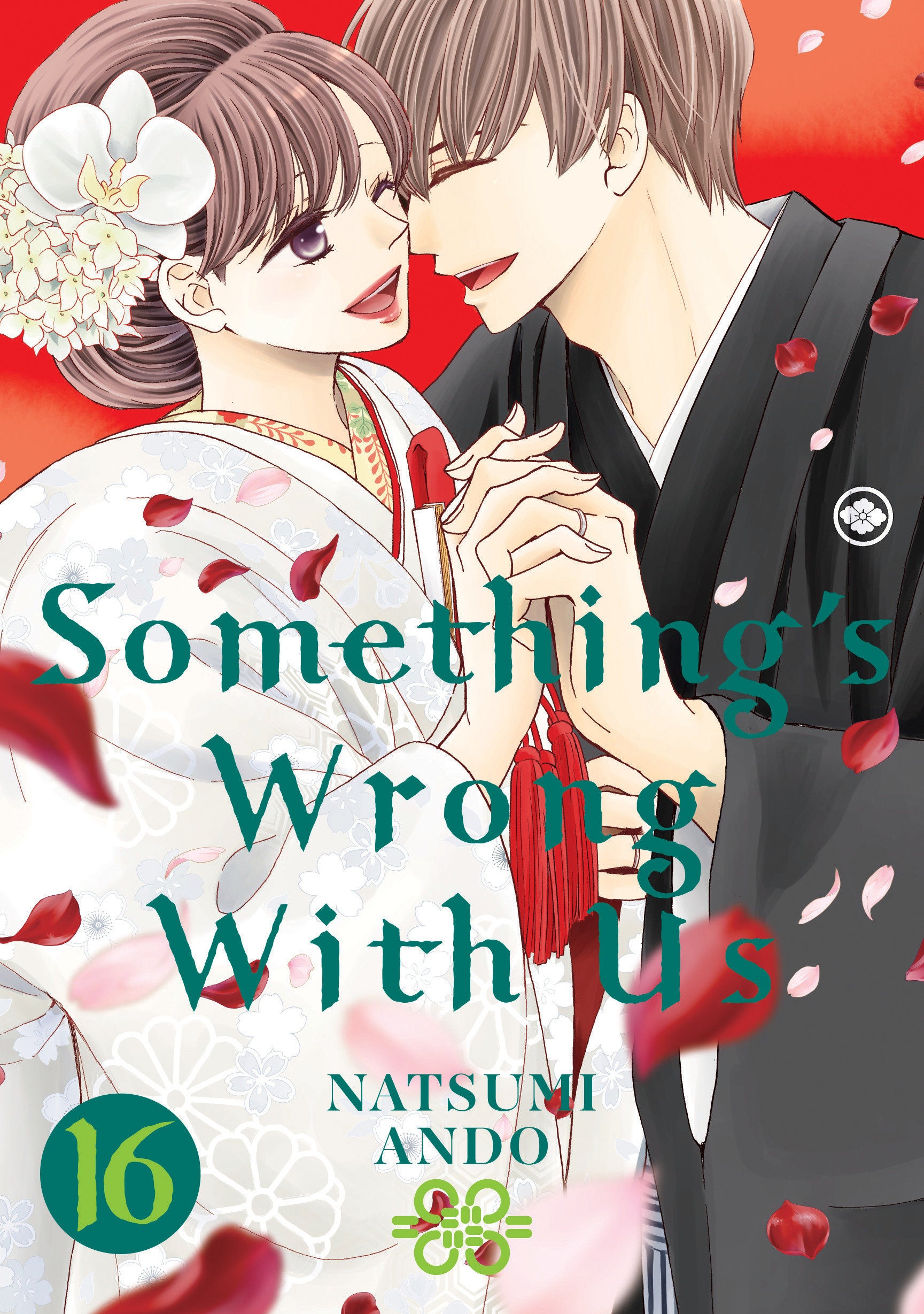 Something's Wrong With Us 16 (Something's Wrong With Us) (Book:16)
