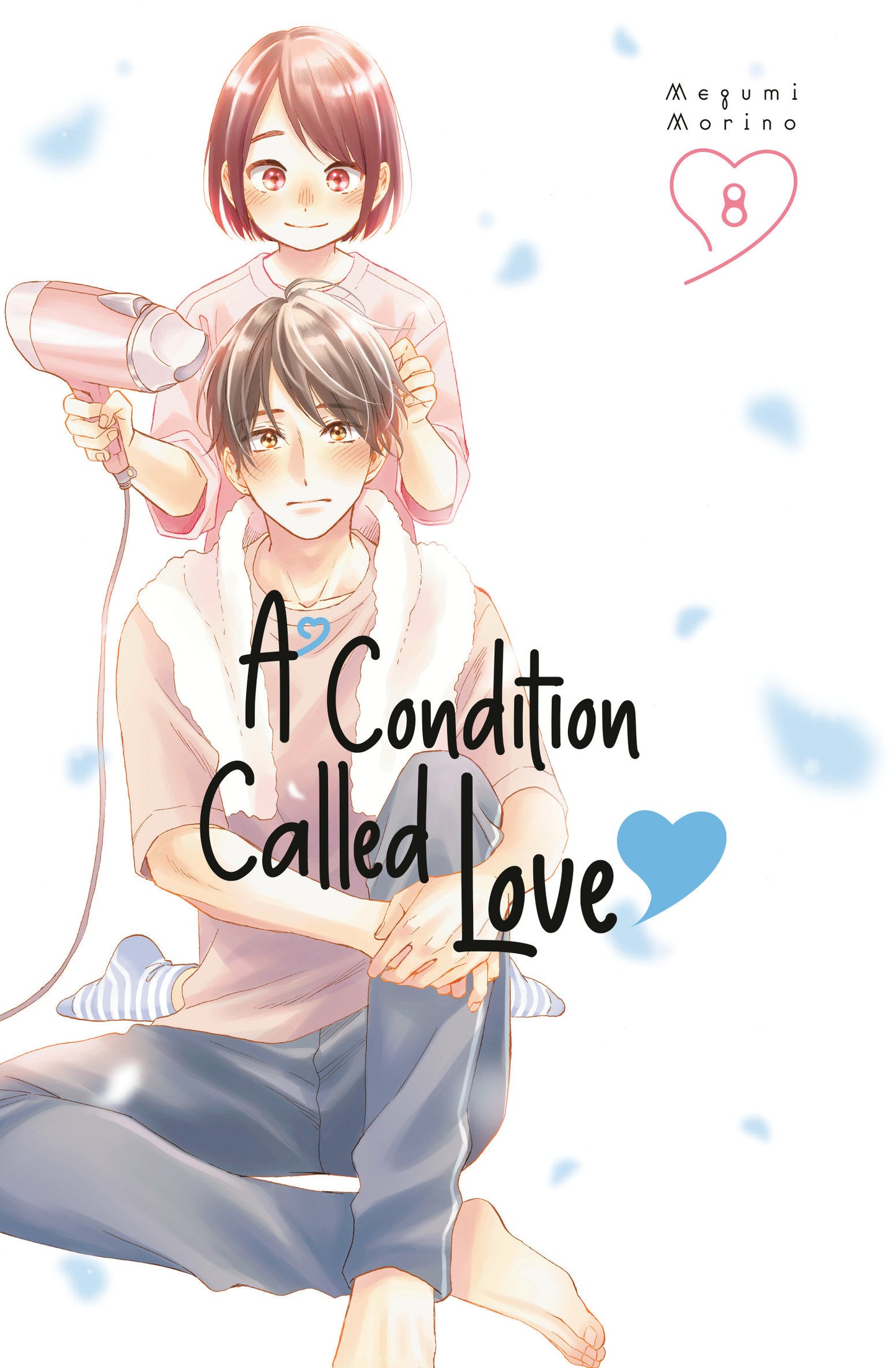 A Condition Called Love 8 (A Condition Called Love) (Book:8)