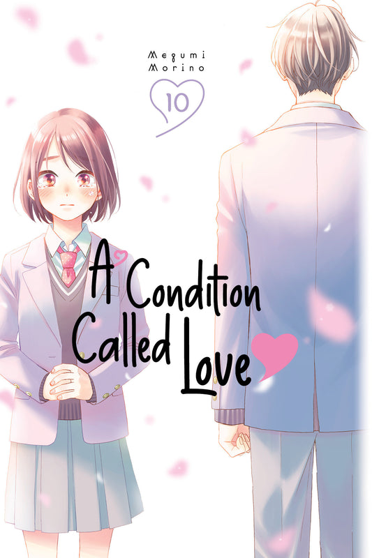 A Condition Called Love 10 (A Condition Called Love) (Book:10)