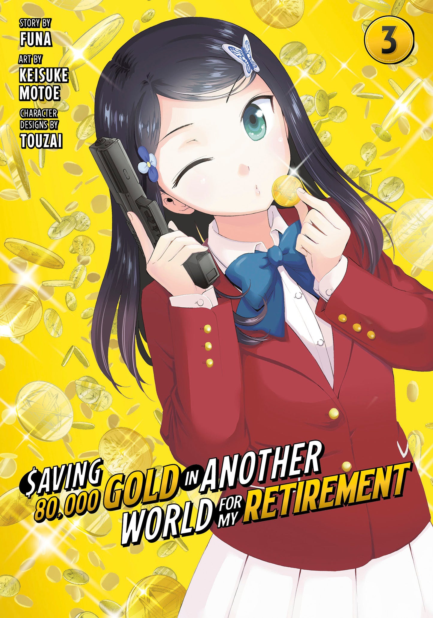 Saving 80,000 Gold in Another World for My Retirement 3 (Manga) (Saving 80,000 Gold in Another World for My Retirement (Manga)) (Book:3)