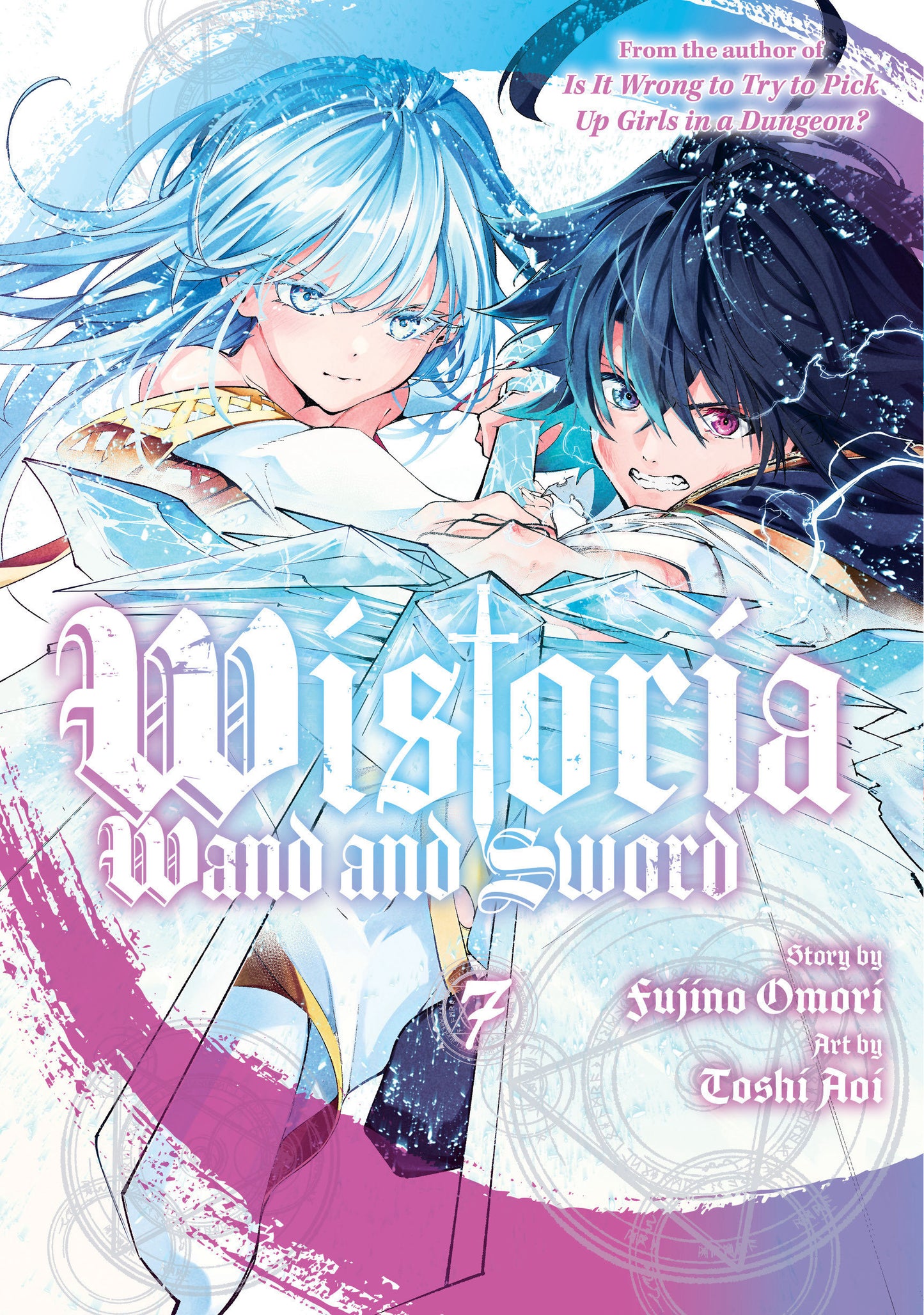 Wistoria: Wand and Sword 7 (Wistoria: Wand and Sword) (Book:7)