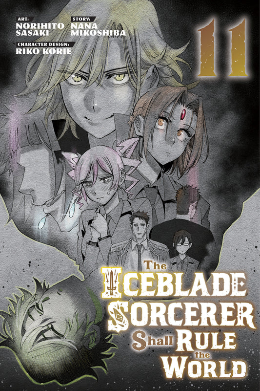 The Iceblade Sorcerer Shall Rule the World 11 (The Iceblade Sorcerer Shall Rule the World) (Book:11)