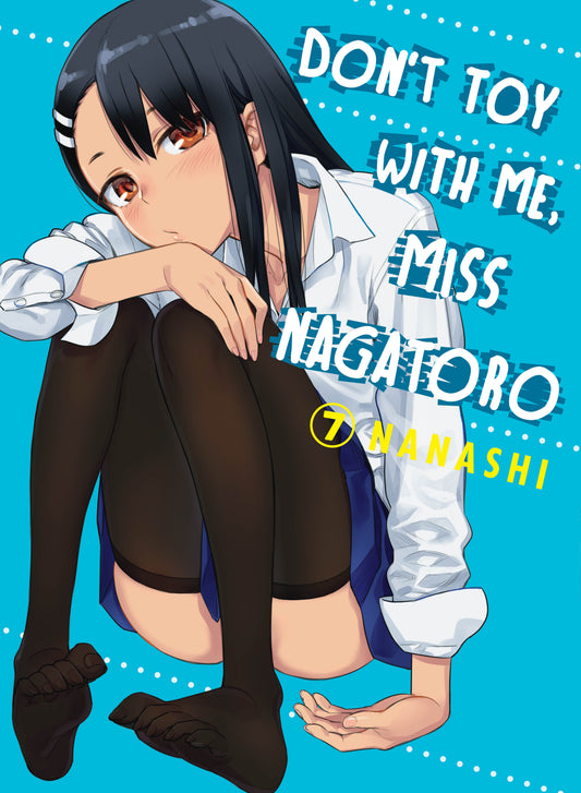 Don't Toy With Me, Miss Nagatoro 7 (Don't Toy with Me, Miss Nagatoro) (Book:7)