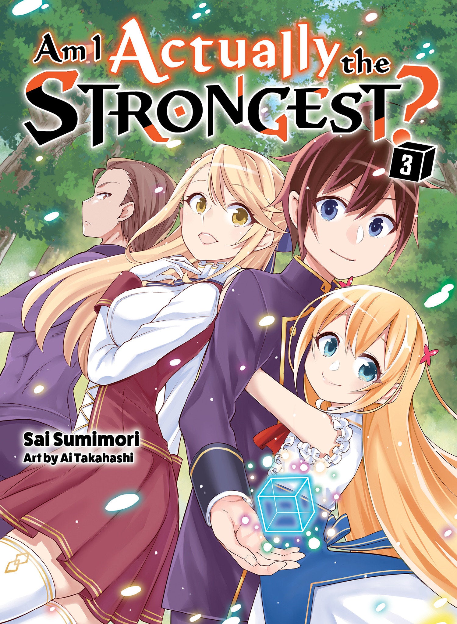 Am I Actually the Strongest? 3 (light novel) (Am I Actually the Strongest? (novel)) (Book:3)