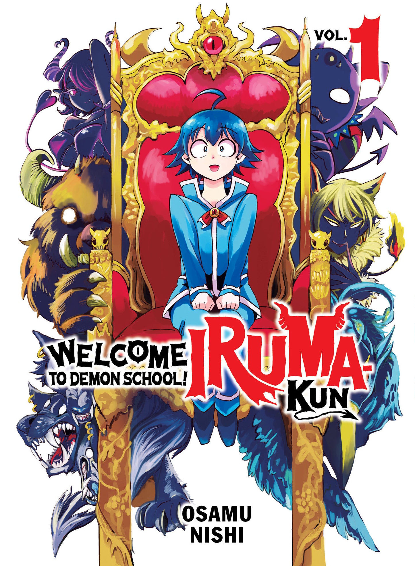 Welcome to Demon School! Iruma-kun 1 (Welcome to Demon School! Iruma-kun) (Book:1)