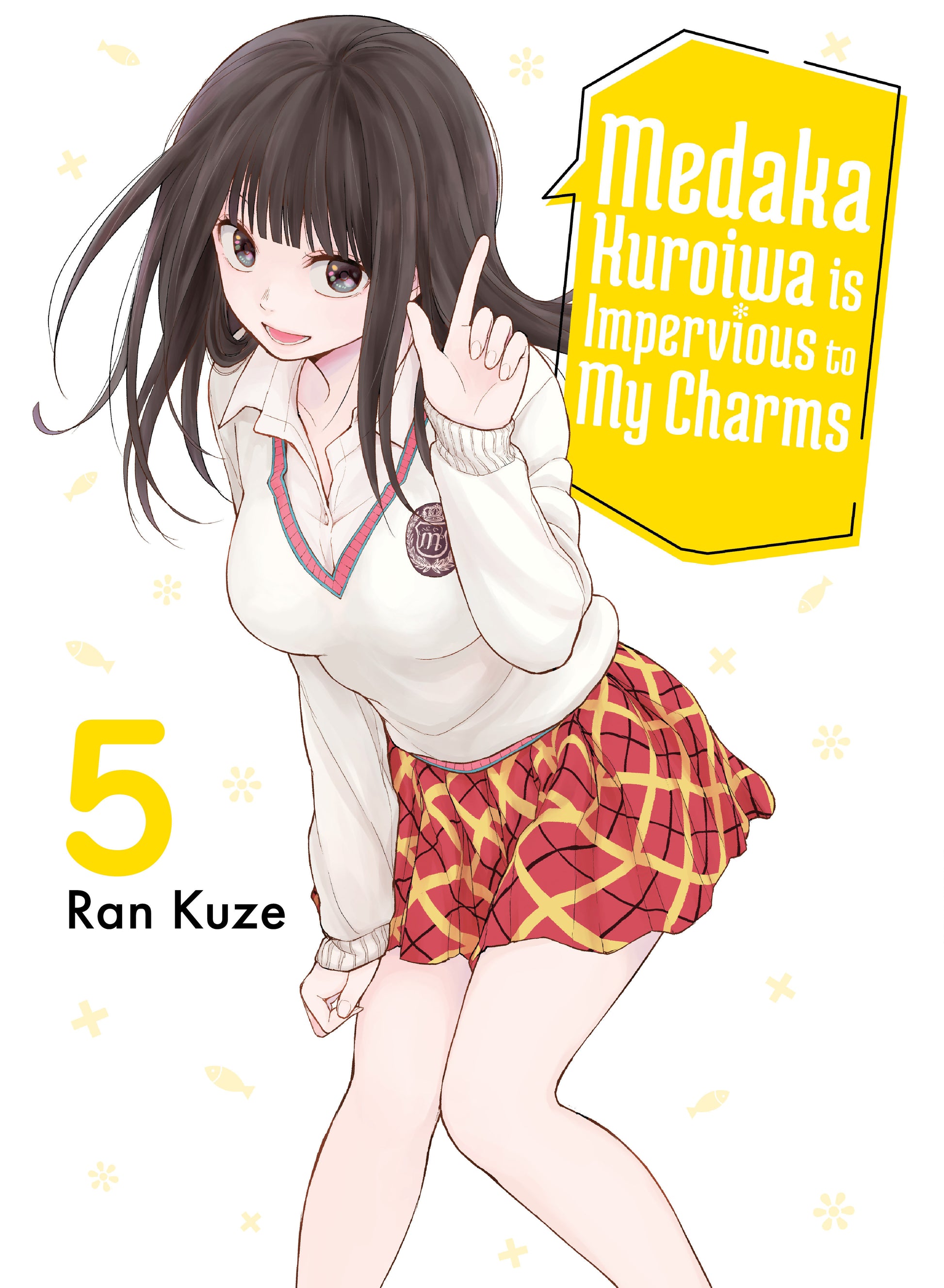 Medaka Kuroiwa Is Impervious to My Charms 5 (Medaka Kuroiwa is Impervious to My Charms) (Book:5)