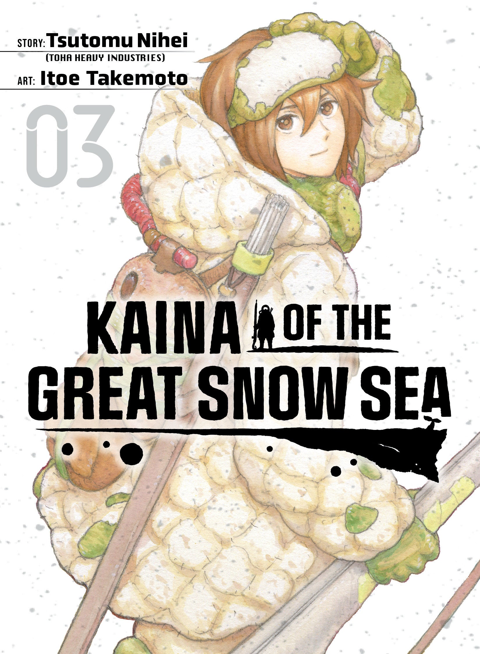 Kaina of the Great Snow Sea 3 (Kaina of the Great Snow Sea) (Book:3)
