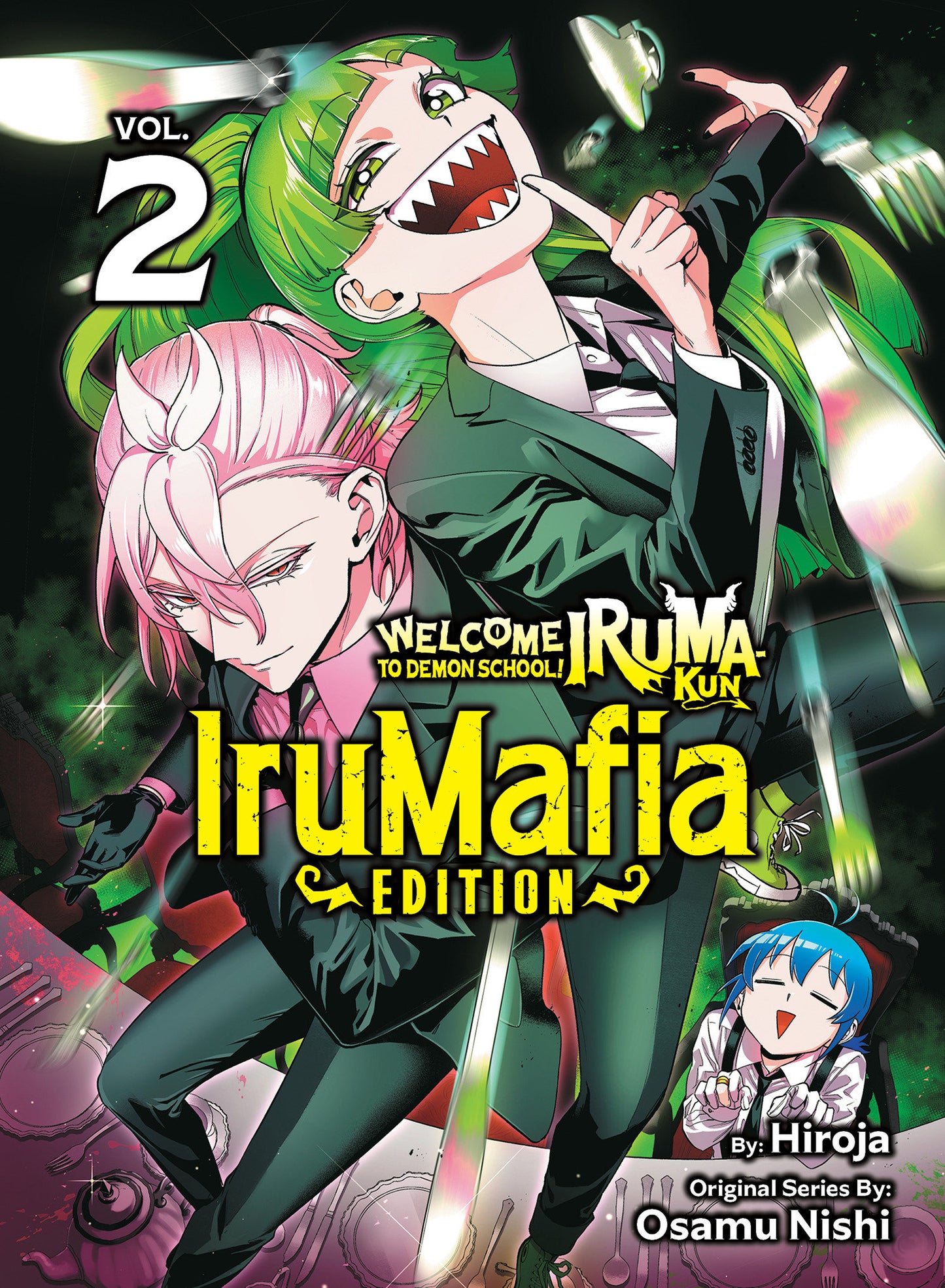 Welcome to Demon School! Iruma-kun: IruMafia Edition 2 (Welcome to Demon School! Iruma-kun: IruMafia Edition) (Book:2)