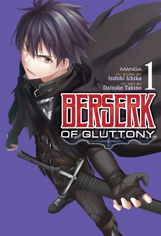 Berserk of Gluttony (Manga) Vol. 1 (Berserk of Gluttony (Manga)) (Book:1)