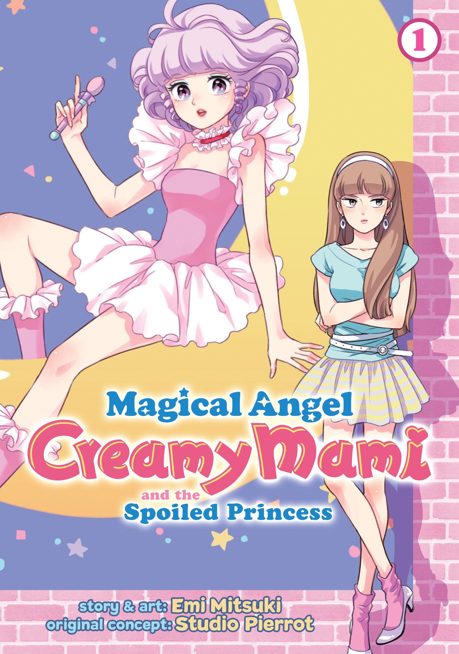 Magical Angel Creamy Mami and the Spoiled Princess Vol. 1 (Magical Angel Creamy Mami and the Spoiled Princess) (Book:1)