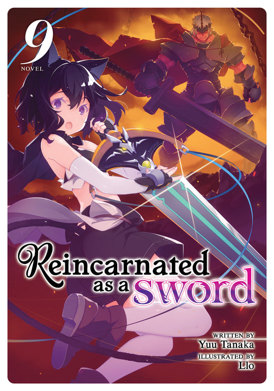 Reincarnated as a Sword (Light Novel) Vol. 9 (Reincarnated as a Sword (Light Novel)) (Book:9)