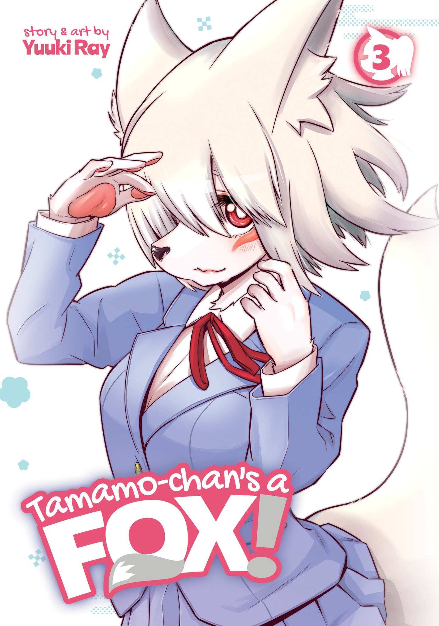 Tamamo-chan's a Fox! Vol. 3 (Tamamo-chan's a Fox!)