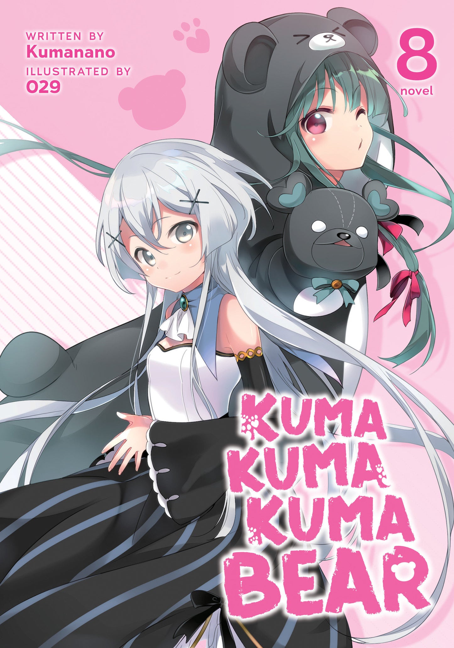 Kuma Kuma Kuma Bear (Light Novel) Vol. 8 (Kuma Kuma Kuma Bear (Light Novel)) (Book:8)